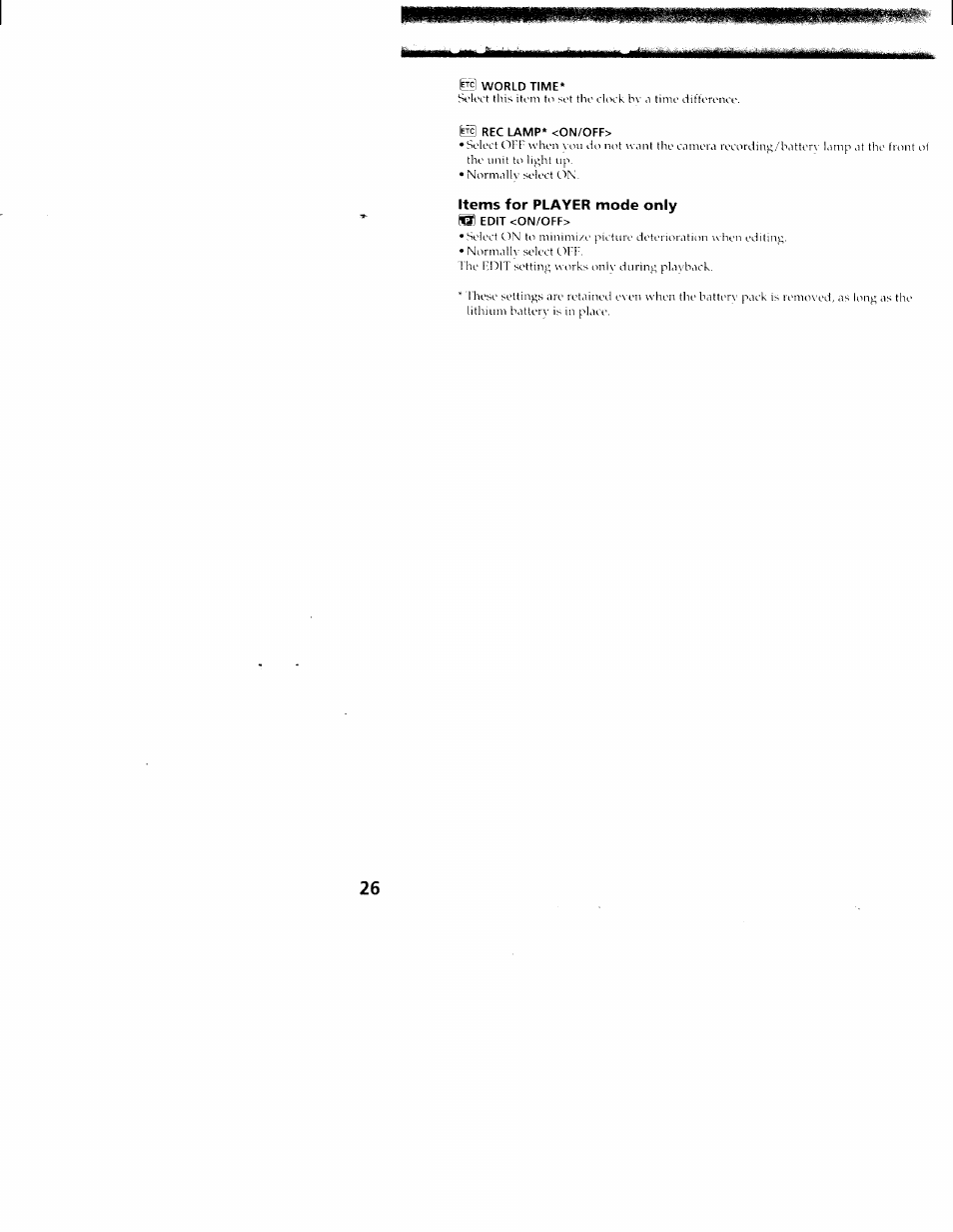 Ilil world time, S rec lamp* <on/off, Items for player mode only | 1 edit<on/off | Sony CCD-TR416 User Manual | Page 26 / 77