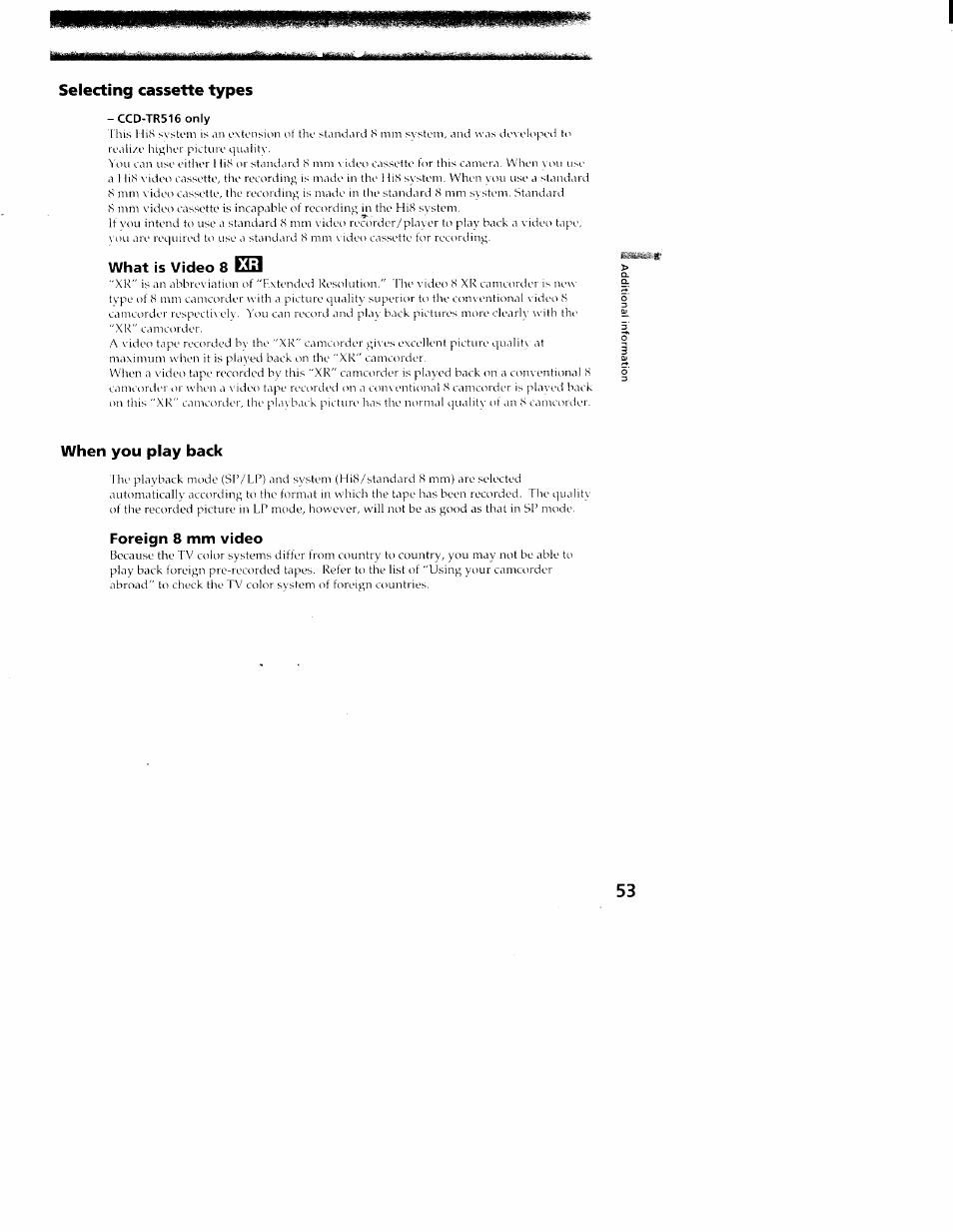 Selecting cassette types, Ccd-tr516 only, What is video 8 liij | When you play back, Foreign 8 mm video | Sony CCD-TR416 User Manual | Page 54 / 77