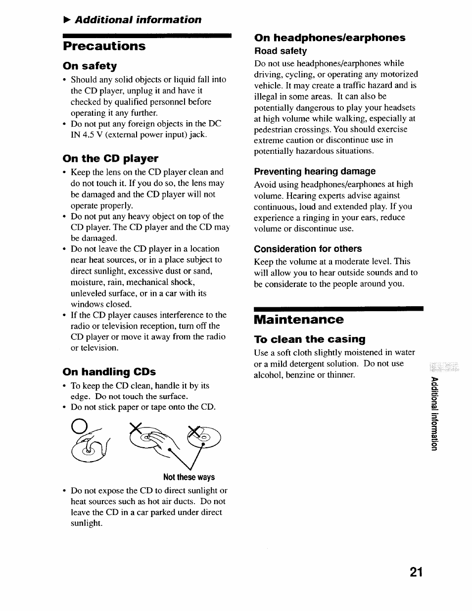 Precautions, Road safety, Preventing hearing damage | Consideration for others, Maintenance, Additional information, On safety, On the cd player, On handling cds, On headphones/earphones | Sony D-EJ715 User Manual | Page 21 / 26