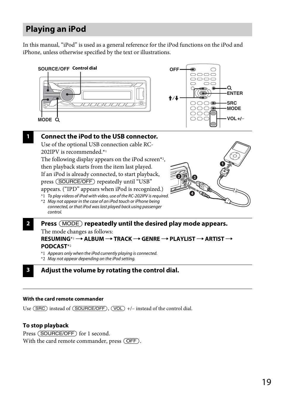 Playing an ipod, Connect the ipod to the usb connector, Adjust the volume by rotating the control dial | Sony MEX-DV1700U User Manual | Page 19 / 64