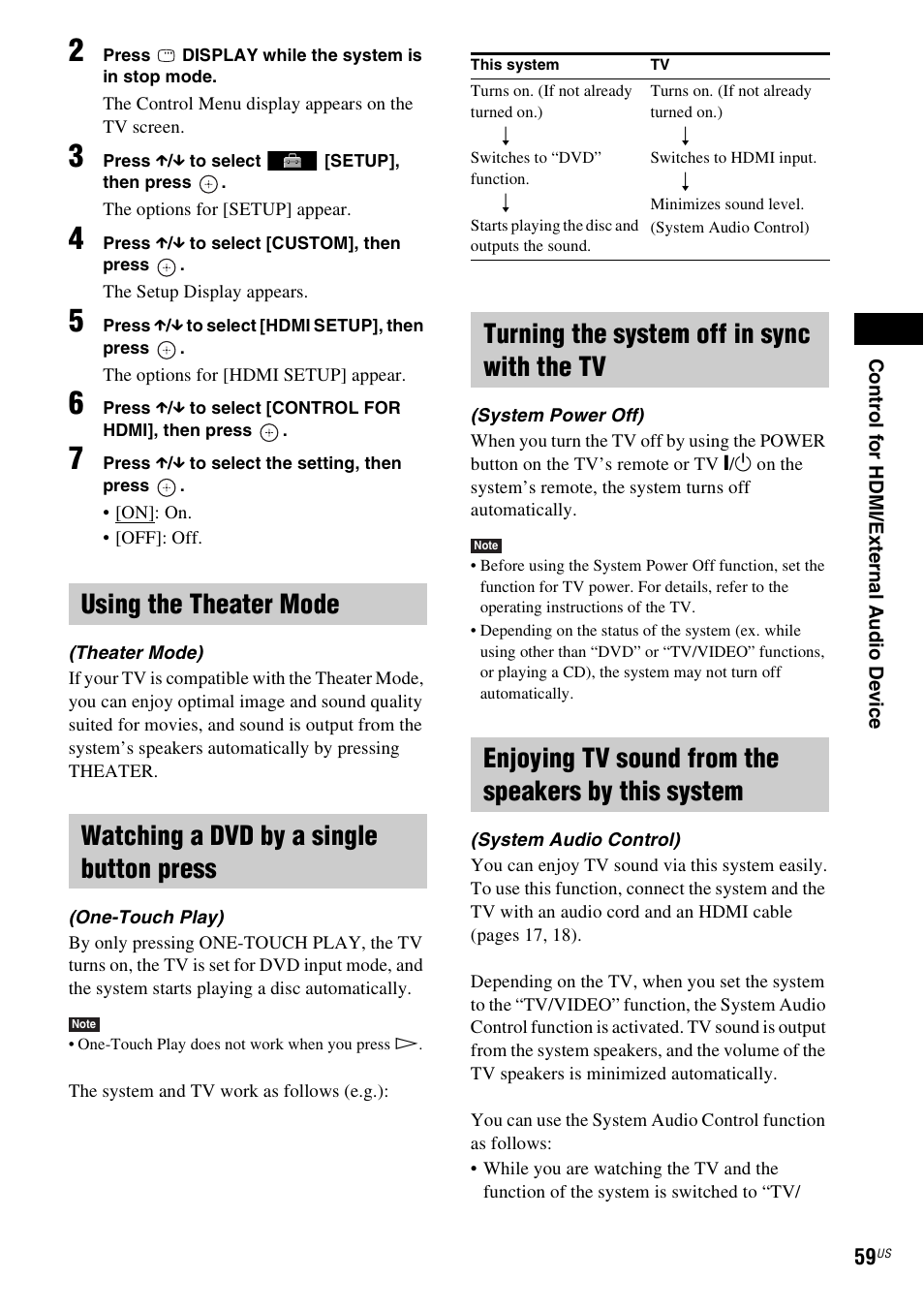 Using the theater mode, Watching a dvd by a single button press, Turning the system off in sync with the tv | Enjoying tv sound from the speakers by this system | Sony DAV-HDX287WC User Manual | Page 59 / 100