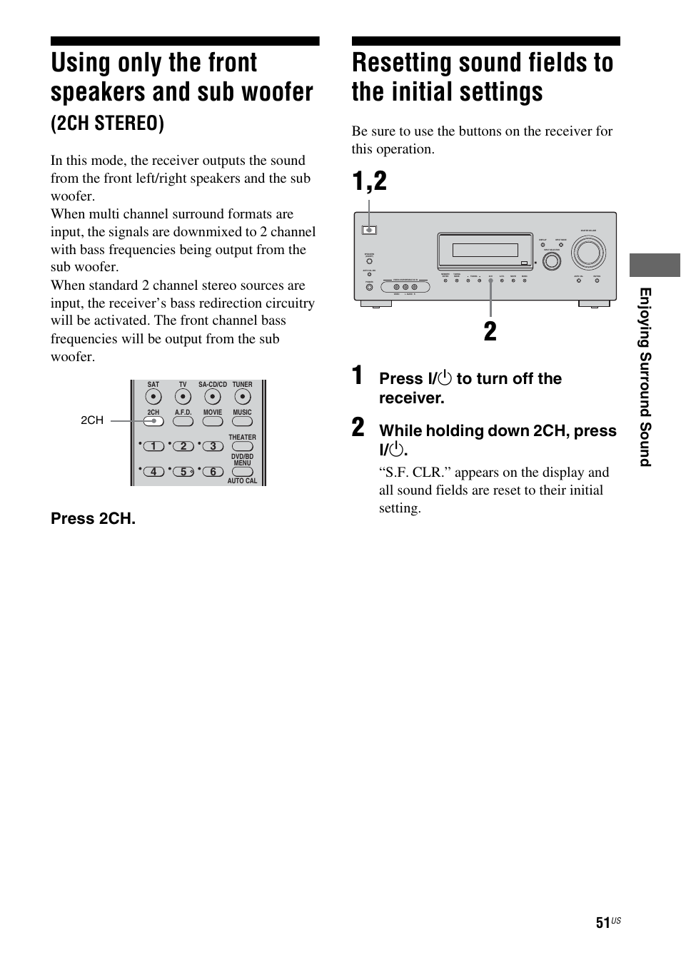 Resetting sound fields to the initial settings, Using only the front speakers and sub, Woofer (2ch stereo) | Resetting sound fields to the initial, Settings, Using only the front speakers and sub woofer, 2ch stereo), Press 2ch, Press ? / 1 to turn off the receiver, While holding down 2ch, press ? / 1 | Sony HT-7200DH User Manual | Page 51 / 88