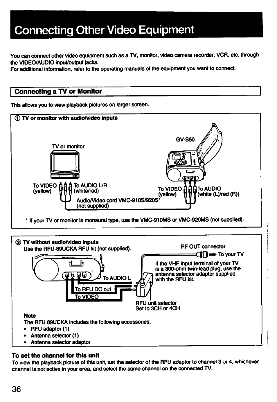 Connecting other video equipment, Connecting a tv or monitor, To set the channel for this unit | Sony GV-S50 User Manual | Page 36 / 43