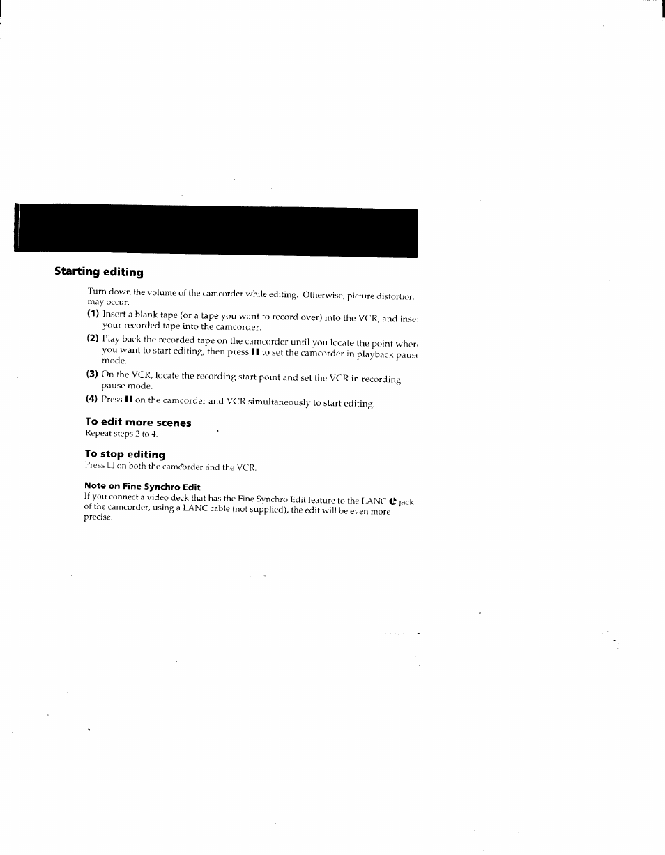 Starting editing, To edit more scenes, To stop editing | Note on fine synchro edit | Sony CCD-TRV41 User Manual | Page 59 / 86