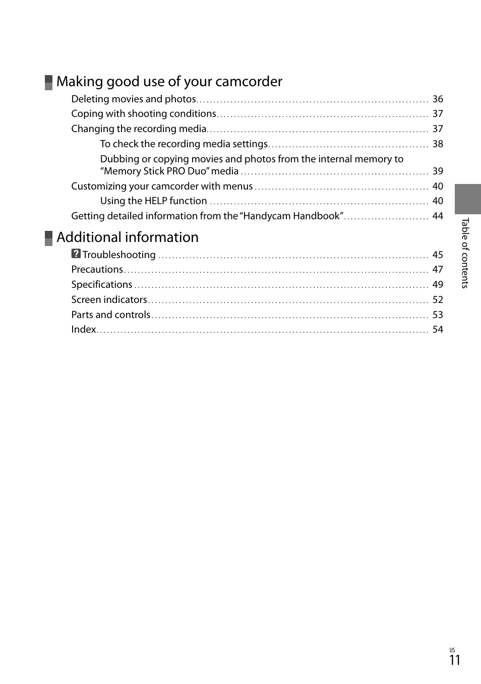Making good use of your camcorder, Additional information | Sony DCR-SX40 User Manual | Page 11 / 108