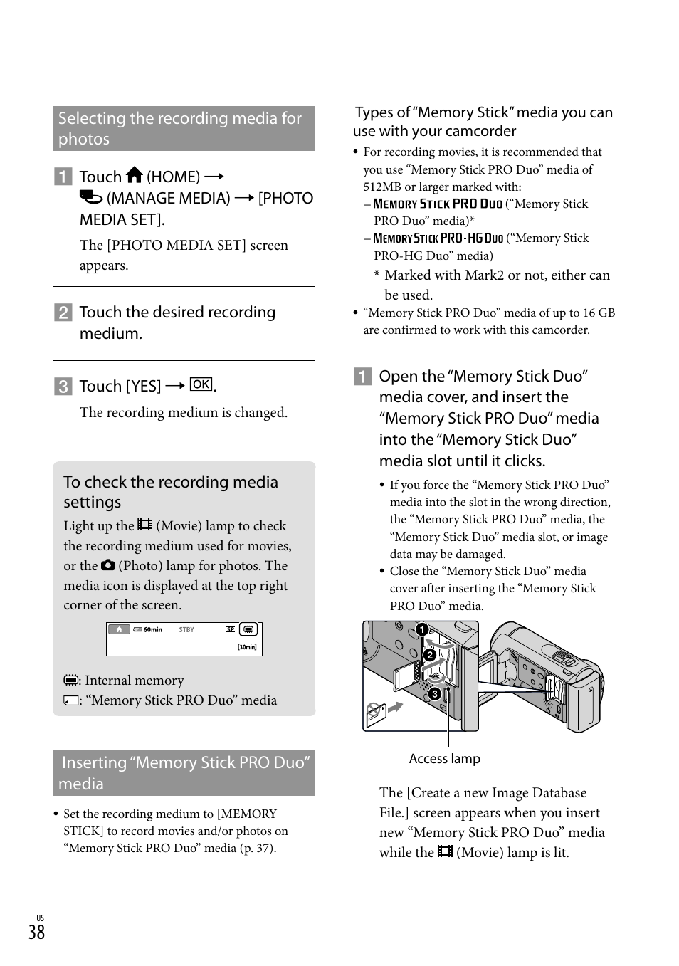 To check the recording media settings, 38) a, Selecting the recording media for photos | Sony DCR-SX40 User Manual | Page 38 / 108