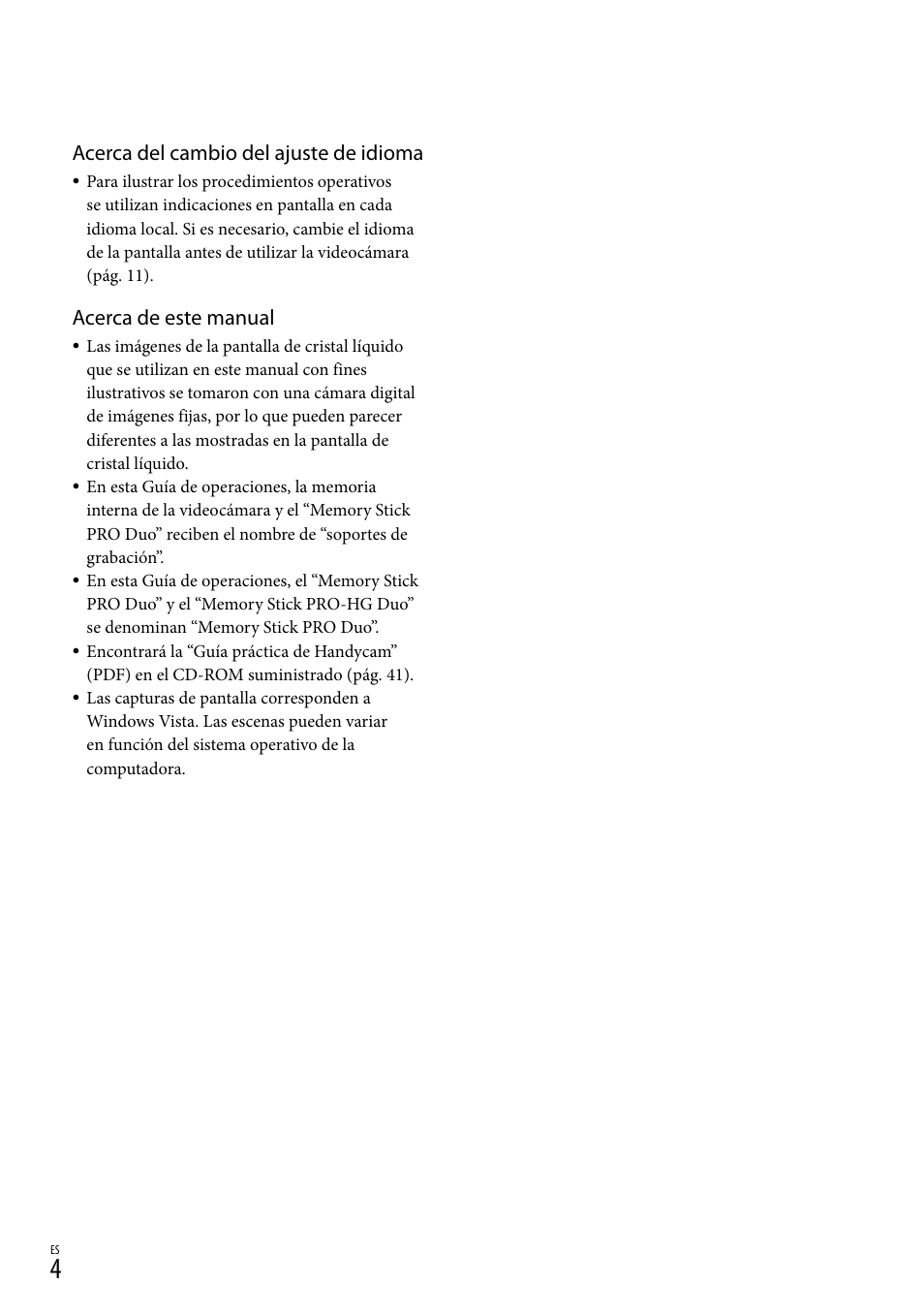 Acerca del cambio del ajuste de idioma, Acerca de este manual | Sony DCR-SX40 User Manual | Page 58 / 108
