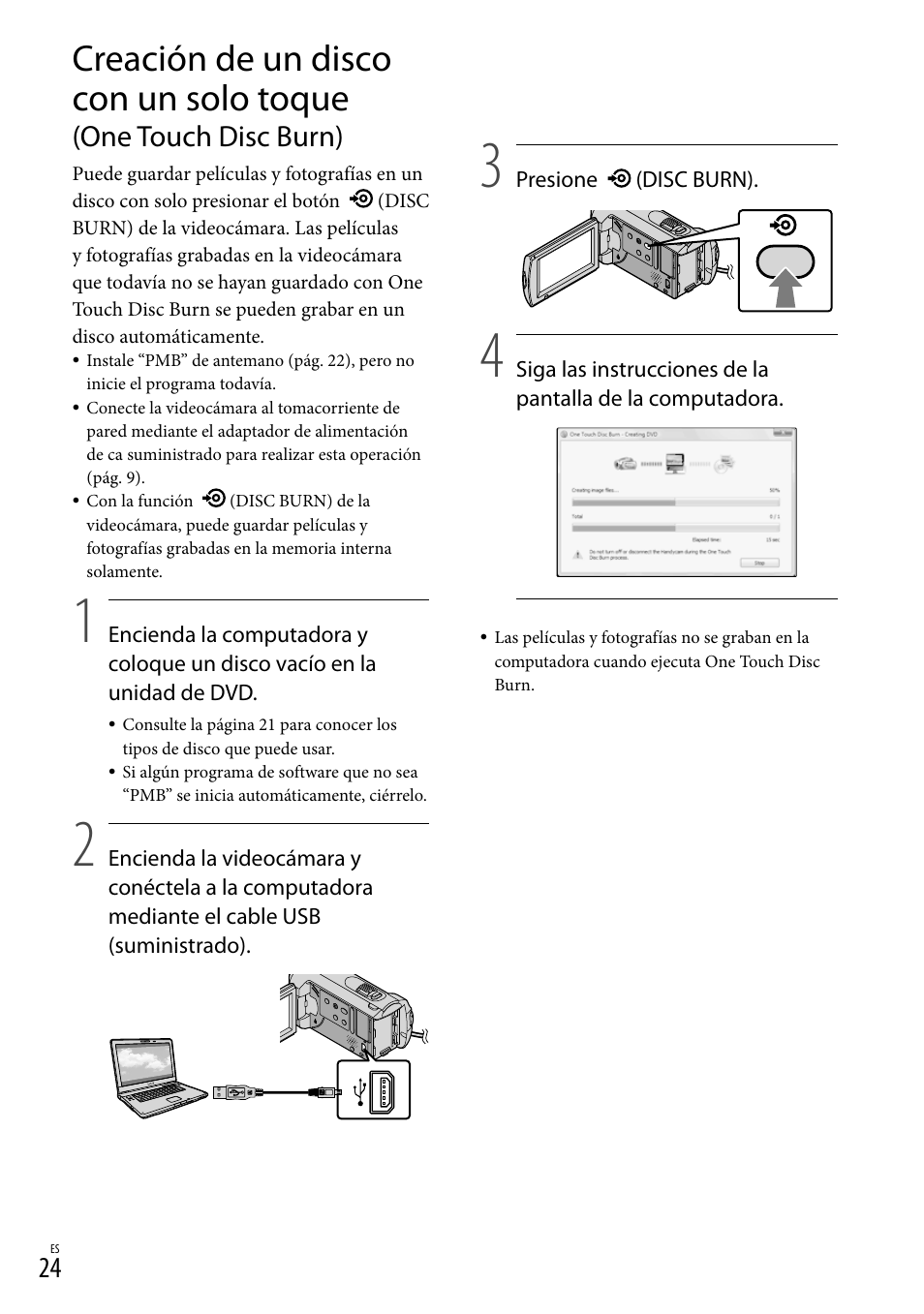 Creación de un disco con un solo toque, One touch disc burn) | Sony DCR-SX40 User Manual | Page 78 / 108