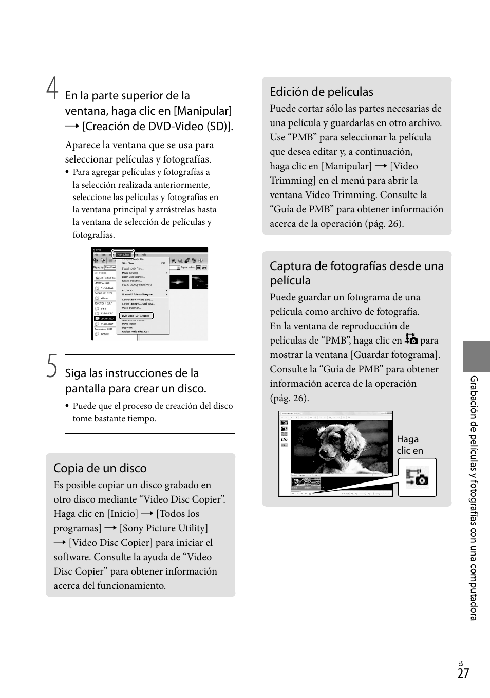 Copia de un disco, Edición de películas, Captura de fotografías desde una película | Sony DCR-SX40 User Manual | Page 81 / 108