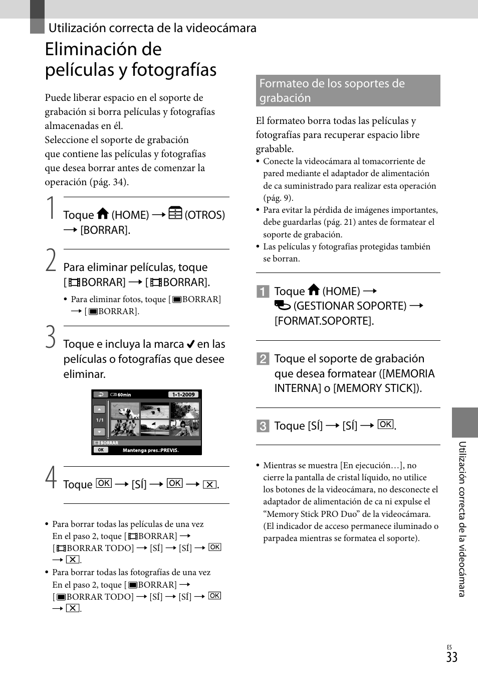 Utilización correcta de la videocámara, Eliminación de películas y fotografías | Sony DCR-SX40 User Manual | Page 87 / 108