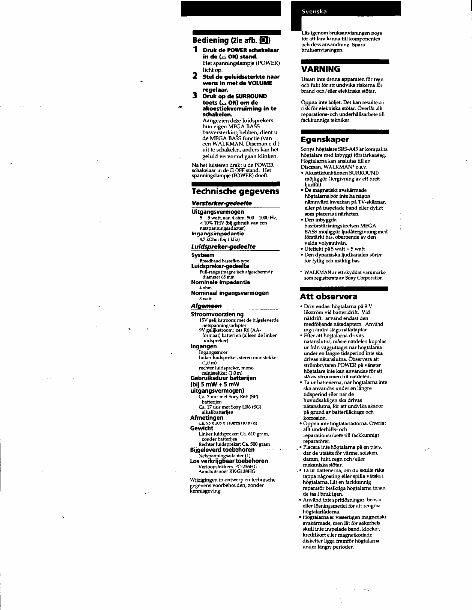 Bediening (zie afb. q), Technische gegevens, Varning | Egenskaper, Att observera | Sony SRS-A45 User Manual | Page 13 / 17