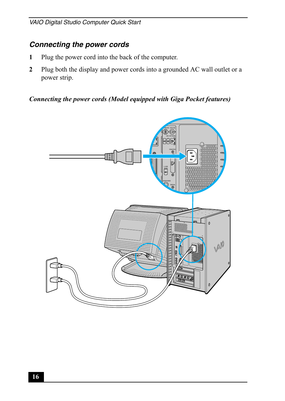 Connecting the power cords, Vaio digital studio computer quick start | Sony PCV-RX791 User Manual | Page 16 / 36