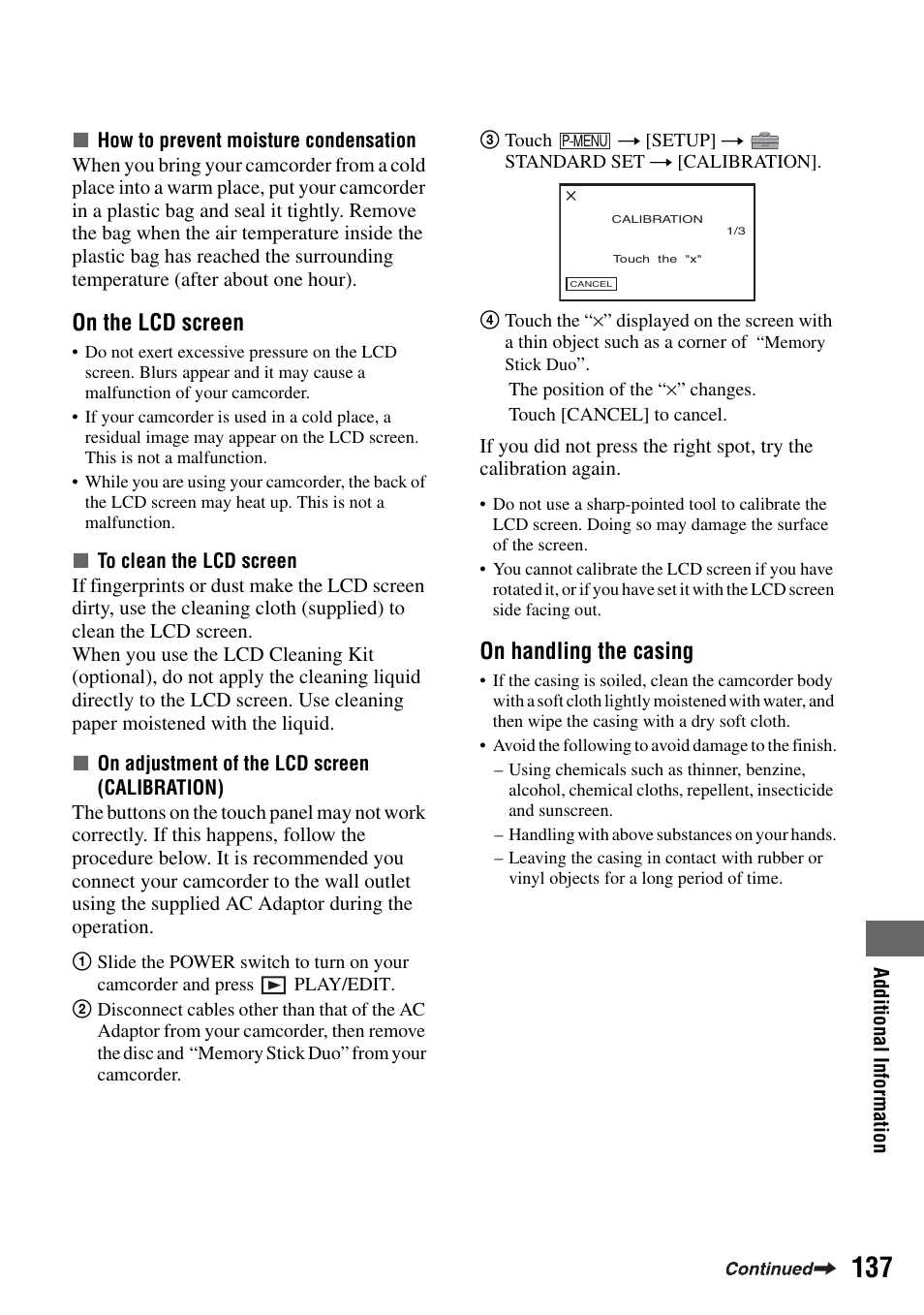 Tion) (p.137), P.137, On the lcd screen | On handling the casing | Sony DCR-DVD505 User Manual | Page 137 / 152