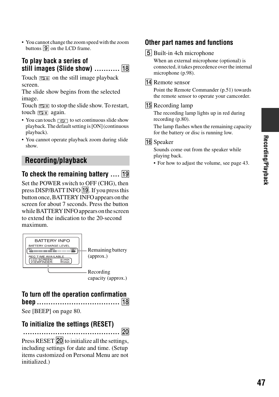 To play back a series of still images (slide show), Recording/playback, Other part names and functions | To initialize the settings (reset), To turn off the operation confirmation beep, To check the remaining battery, P.47) | Sony DCR-DVD505 User Manual | Page 47 / 152