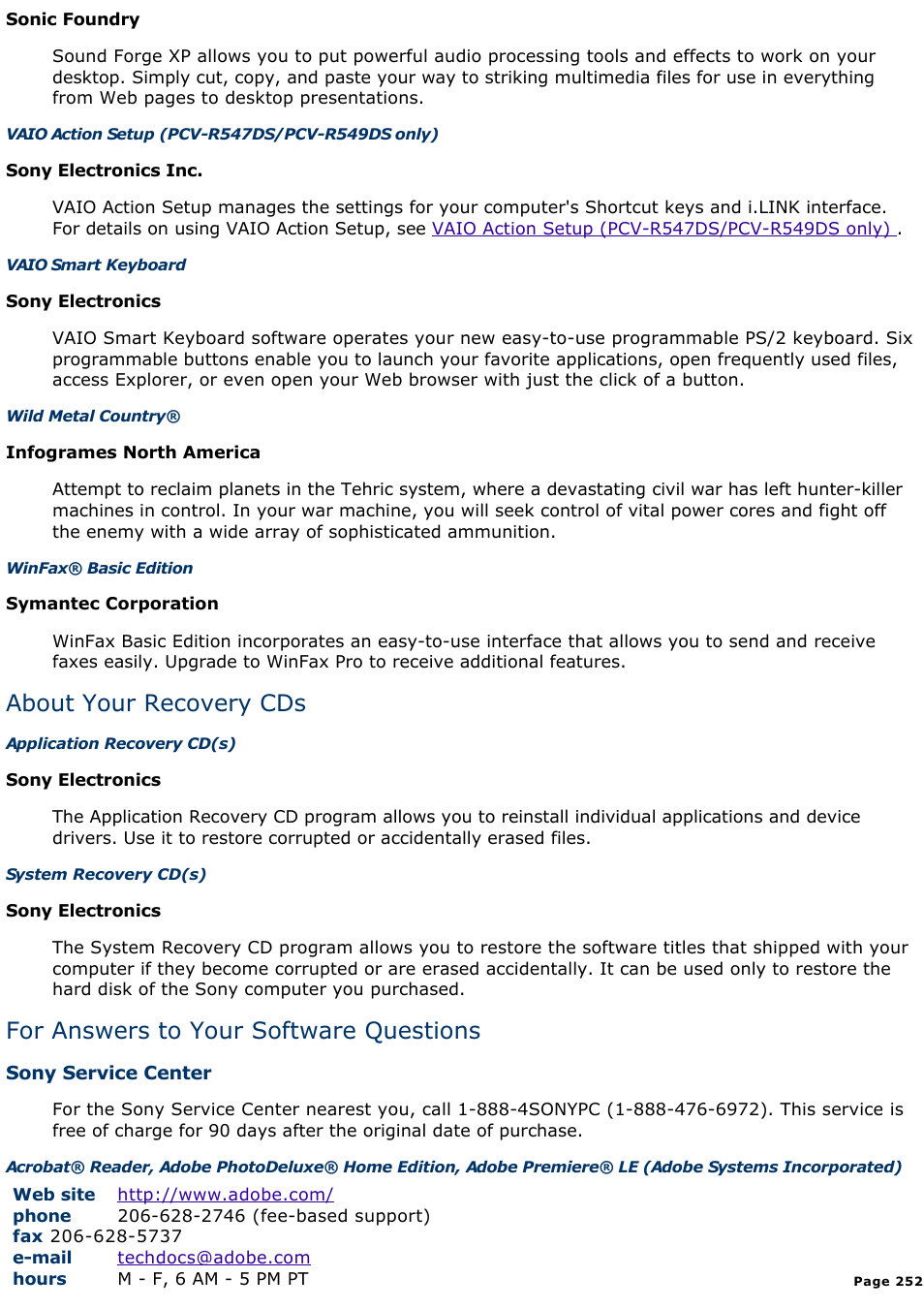 About your recovery cds, For answers to your software questions | Sony PCV-R545DS User Manual | Page 252 / 439