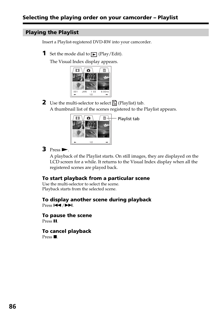 Playing the playlist | Sony DCR-DVD301 User Manual | Page 86 / 148
