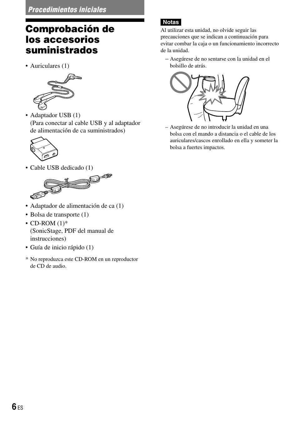 Procedimientos iniciales, Comprobación de los accesorios suministrados, Comprobación de los accesorios | Suministrados | Sony NW-HD3 User Manual | Page 214 / 358