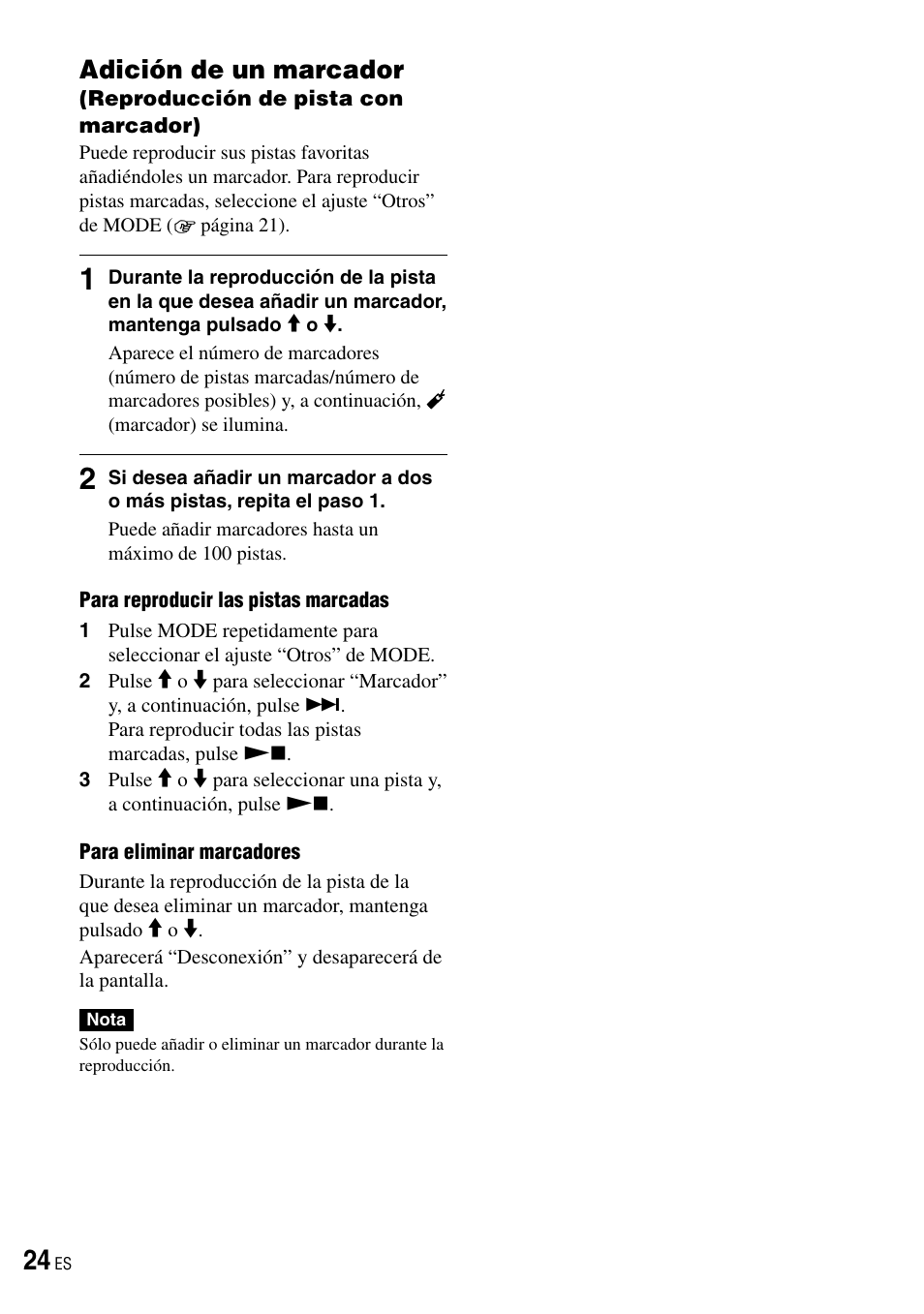 Adición de un marcador (reproducción, De pista con marcador), Adición de un marcador | Sony NW-HD3 User Manual | Page 232 / 358