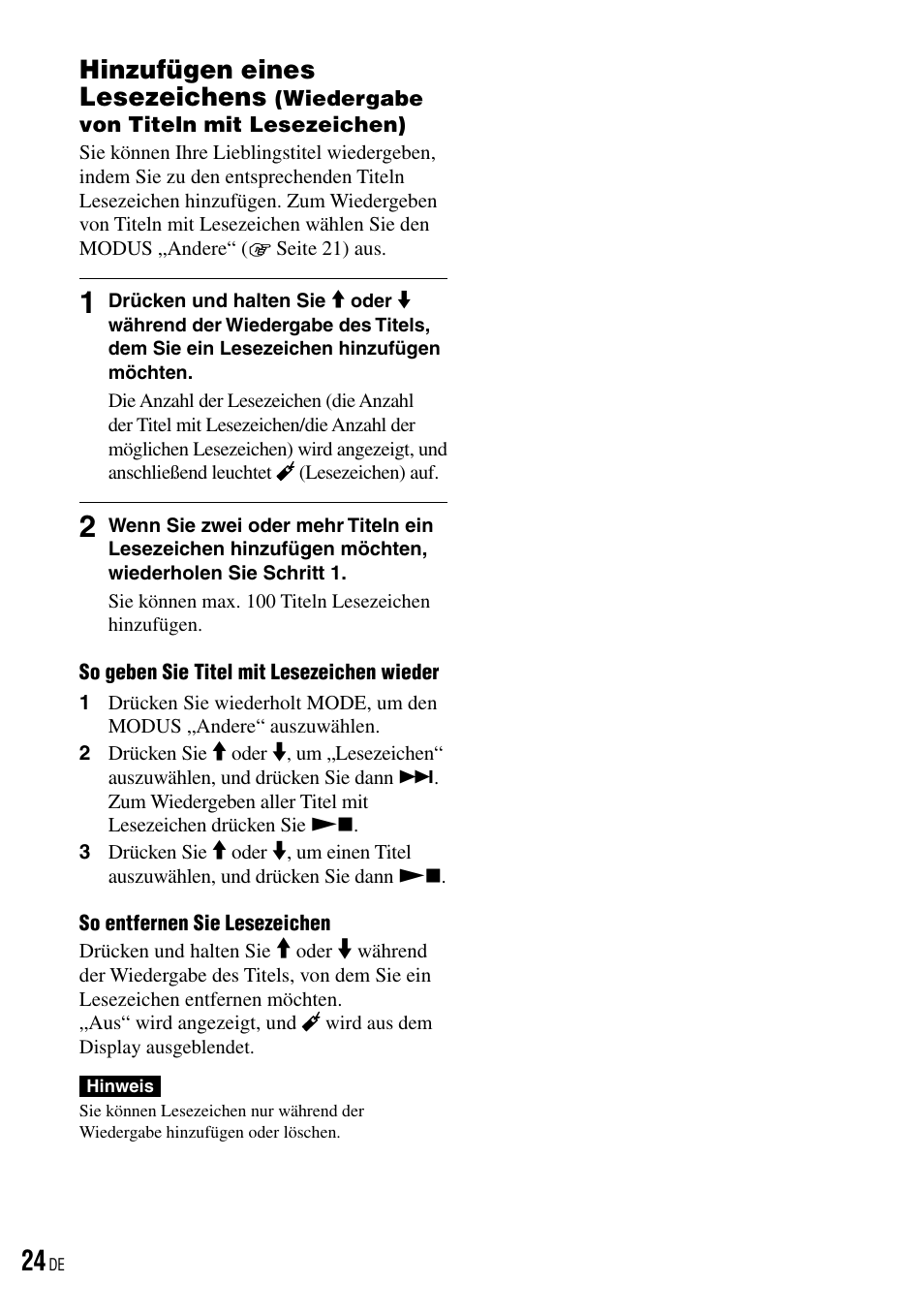 Hinzufügen eines lesezeichens, Wiedergabe von titeln mit, Lesezeichen) | Seite 24) | Sony NW-HD3 User Manual | Page 282 / 358