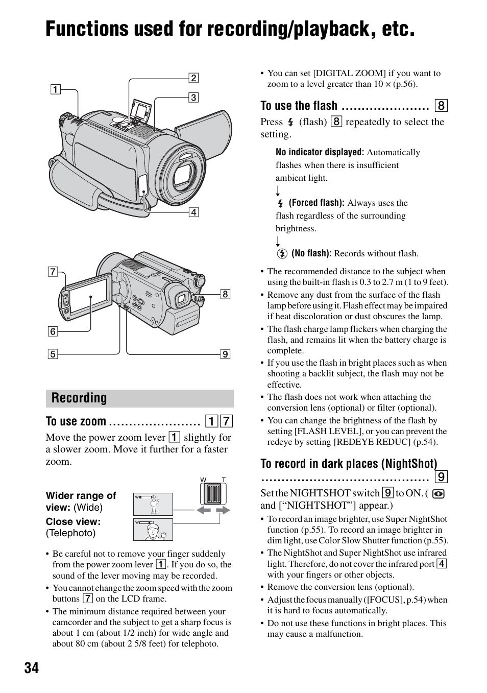 Functions used for recording/playback, etc, Recording, To use zoom | To use the flash, To record in dark places (nightshot), To use zoom to use the flash | Sony DCR-SR100 User Manual | Page 34 / 107