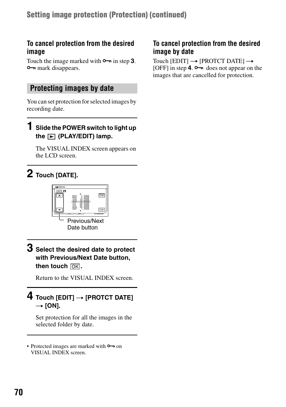 P.70), Protecting images by date, Setting image protection (protection) (continued) | Touch [date | Sony DCR-SR100 User Manual | Page 70 / 107