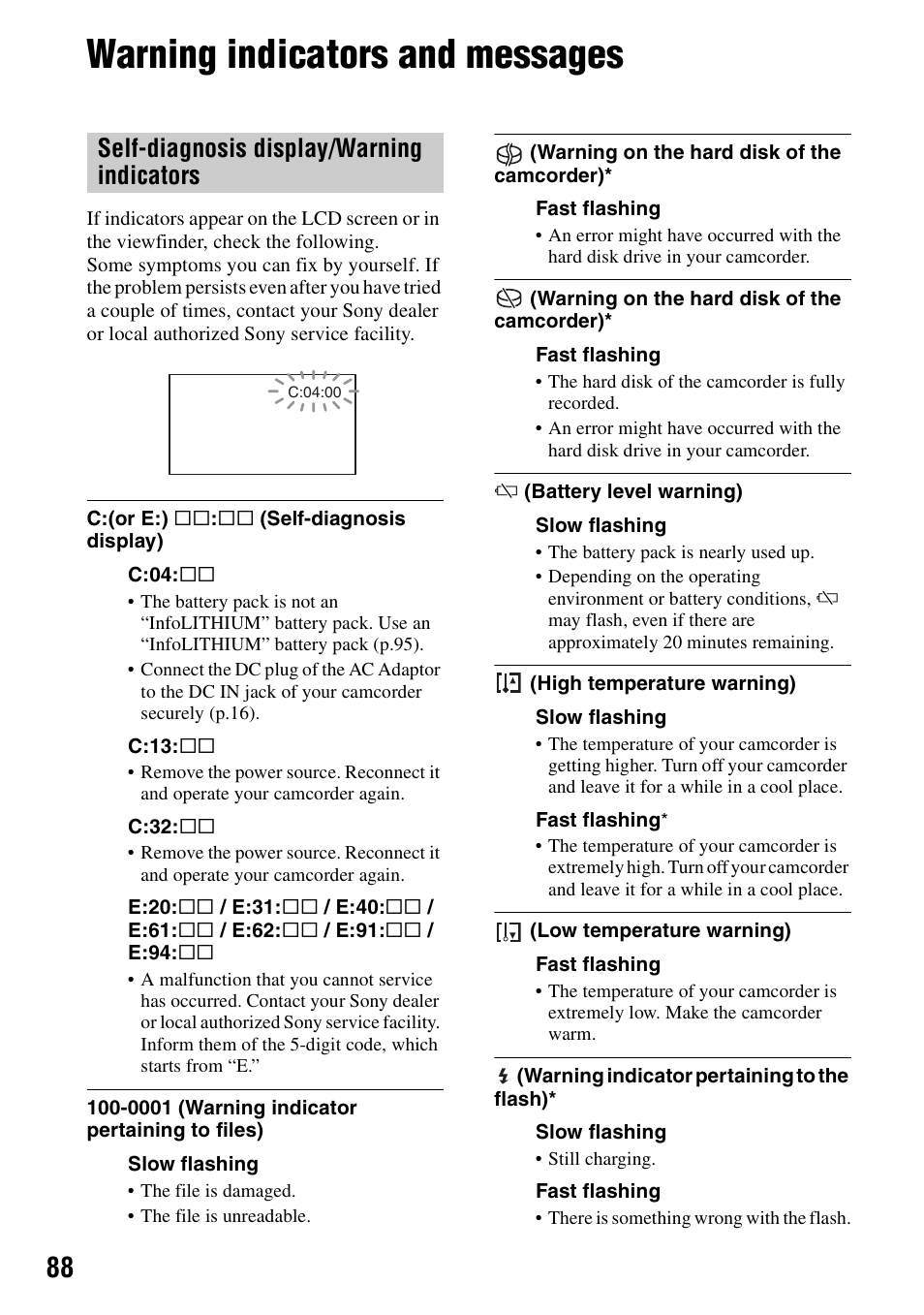 Warning indicators and messages, P.88, Self-diagnosis display/warning indicators | Sony DCR-SR100 User Manual | Page 88 / 107