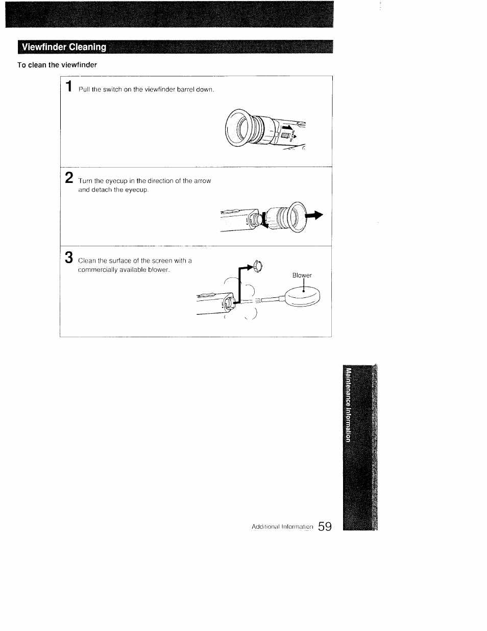 Viewfinder cleaning, To clean the viewfinder | Sony CCD-FX410 User Manual | Page 59 / 75