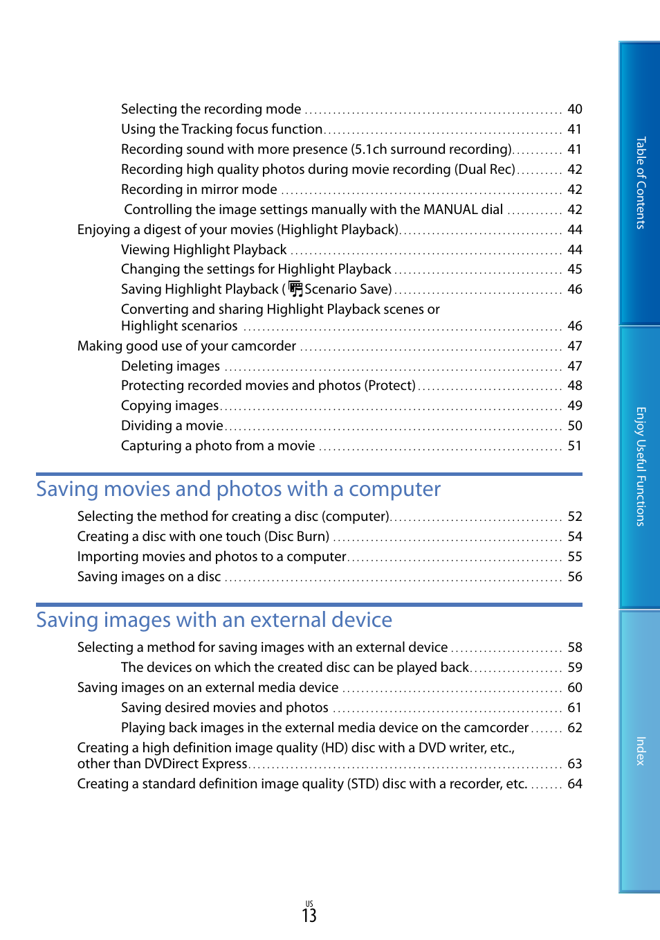 Saving movies and photos with a computer, Saving images with an external device | Sony HDR-TD10 User Manual | Page 13 / 119