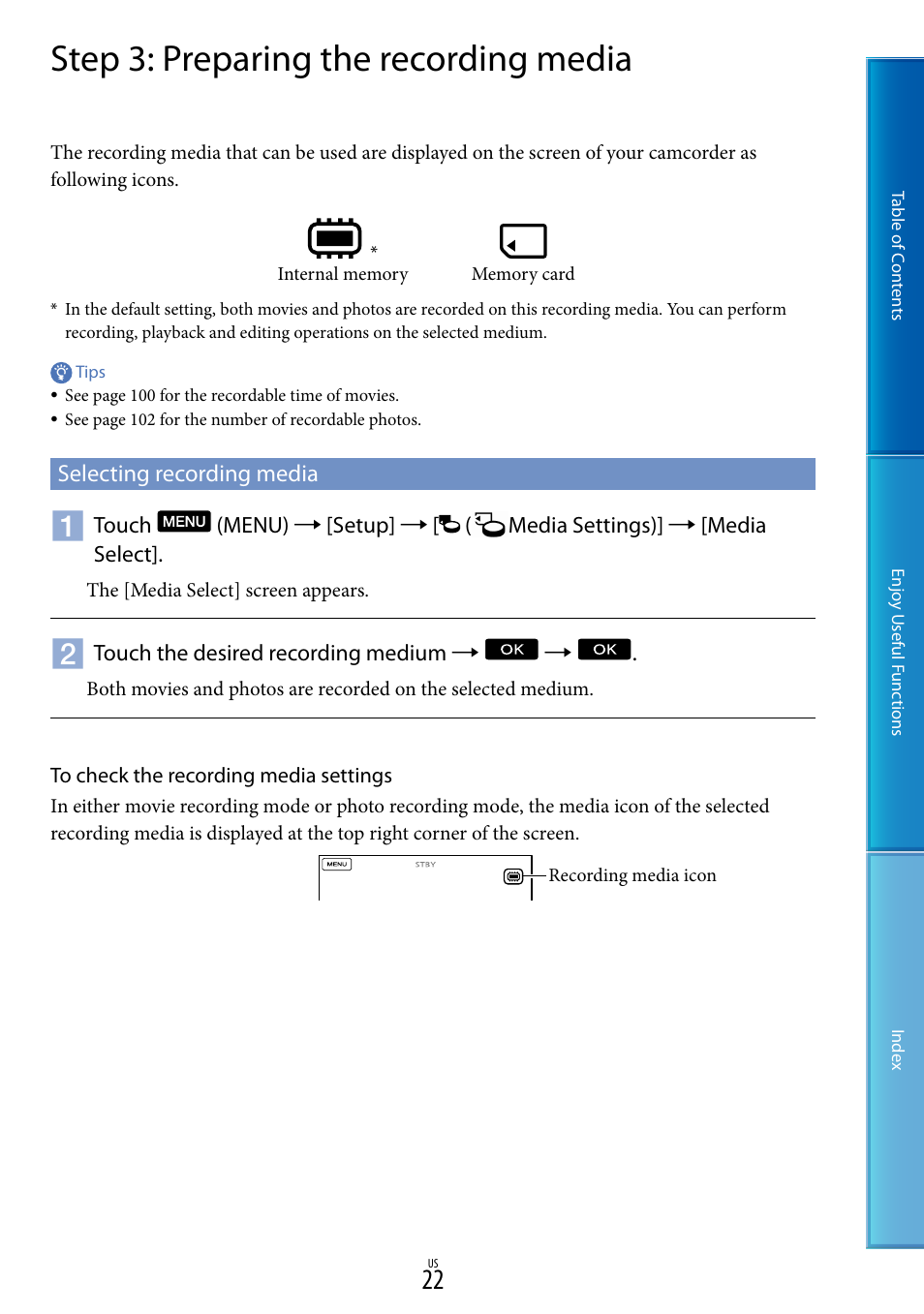 Step 3: preparing the recording media, Selecting recording media, G (22) | Sony HDR-TD10 User Manual | Page 22 / 119