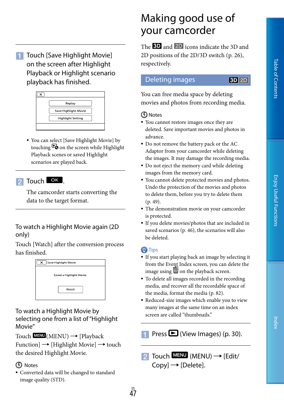 Making good use of your camcorder, Deleting images, G (47)) | Touch | Sony HDR-TD10 User Manual | Page 47 / 119