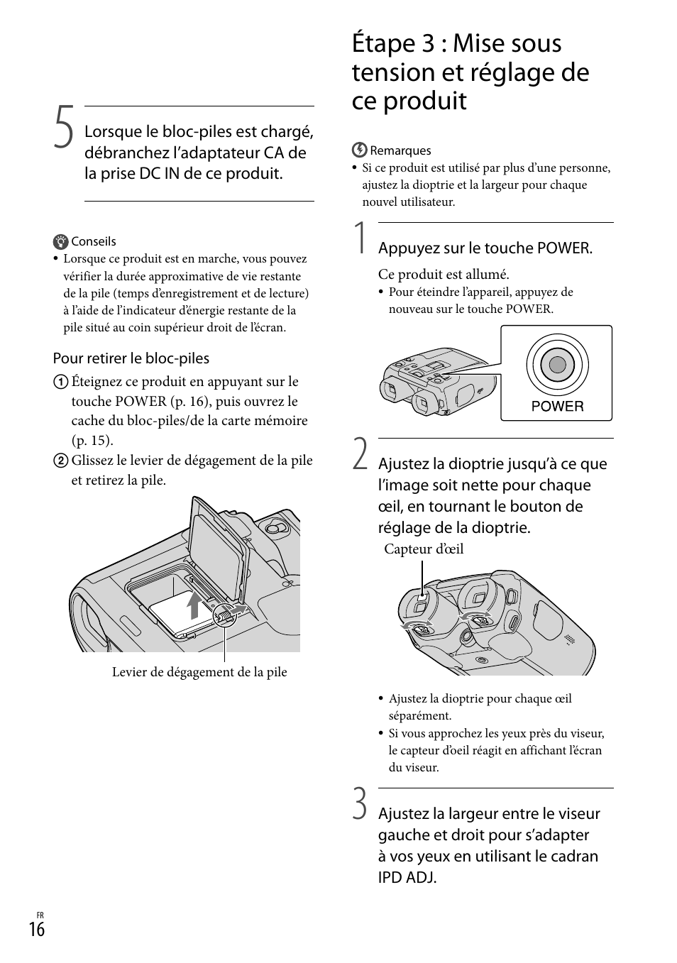 Étape 3 : mise sous tension et réglage, De ce produit | Sony DEV-50 User Manual | Page 52 / 116