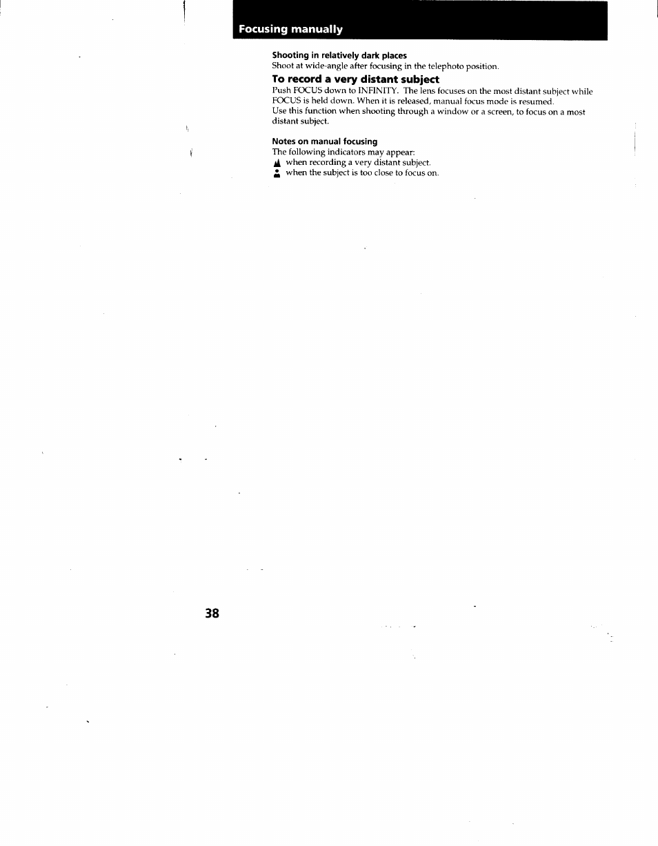 Focusing manually, Shooting in relatively dark places, To record a very distant subject | Notes on manual focusing | Sony CCD-TRV62 User Manual | Page 38 / 84