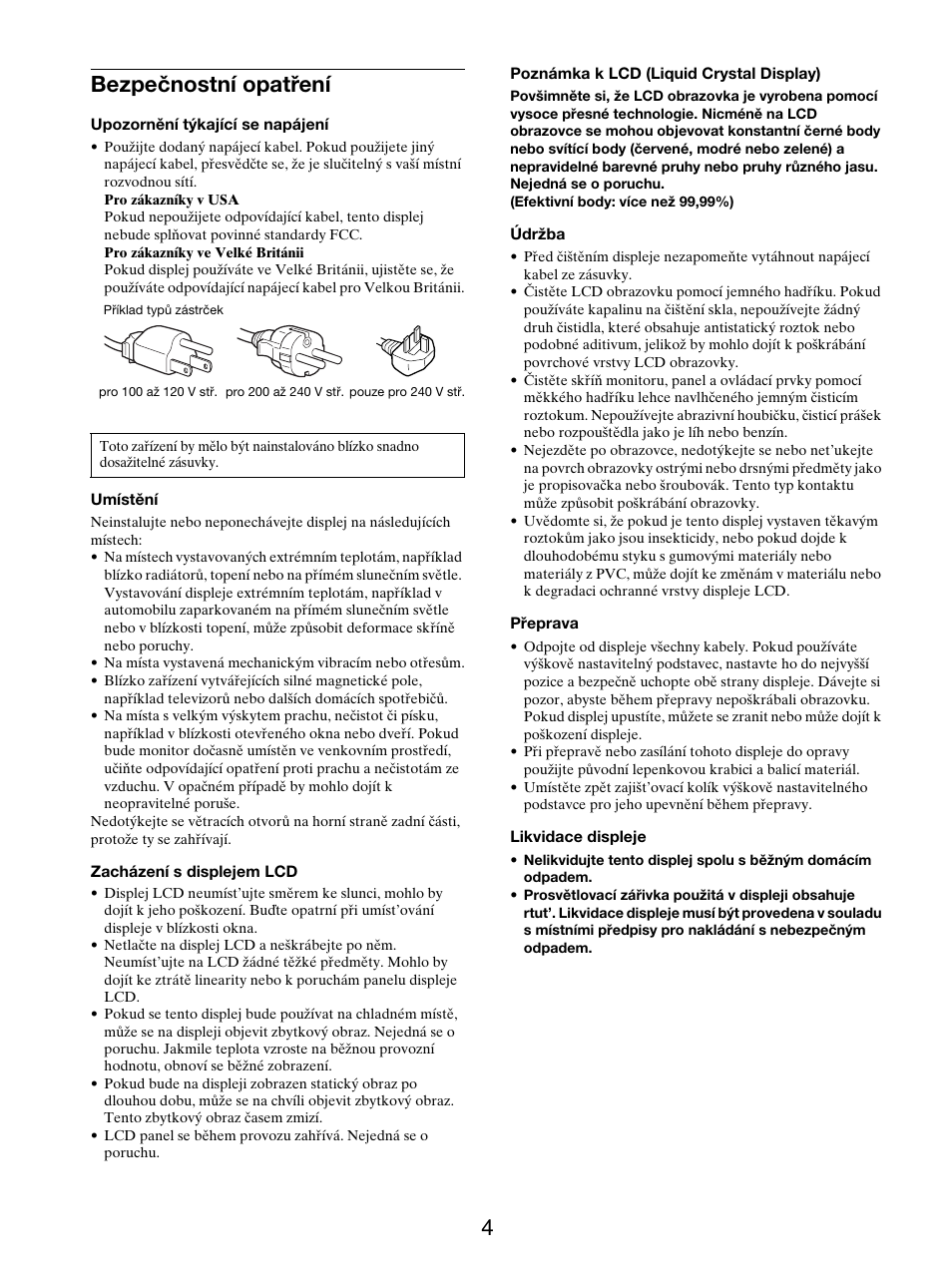 Bezpečnostní opatření, 4bezpečnostní opatření | Sony SDM-S205FB User Manual | Page 281 / 403