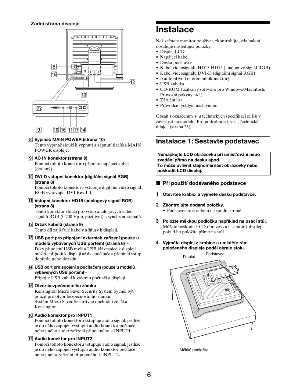 Instalace, Instalace 1: sestavte podstavec | Sony SDM-S205FB User Manual | Page 283 / 403