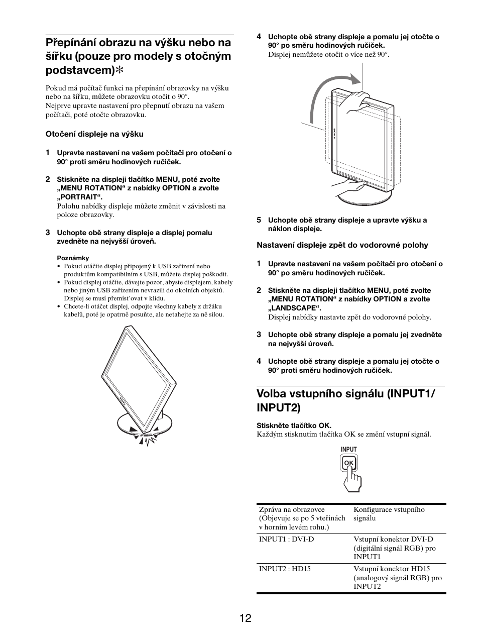 Volba vstupního signálu (input1/input2), Volba vstupního signálu (input1/ input2) | Sony SDM-S205FB User Manual | Page 289 / 403