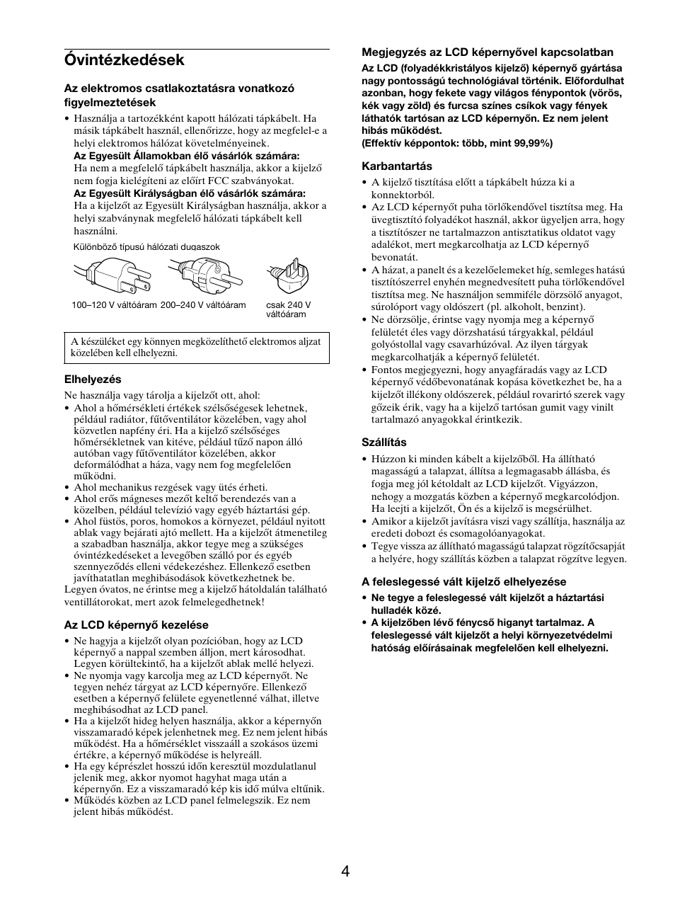 Óvintézkedések, 4óvintézkedések | Sony SDM-S205FB User Manual | Page 306 / 403