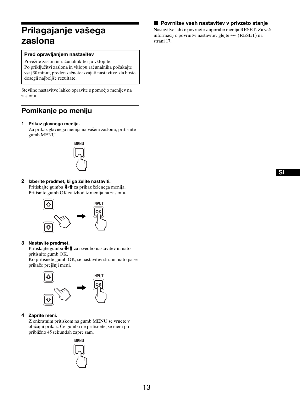 Prilagajanje vašega zaslona, Pomikanje po meniju | Sony SDM-S205FB User Manual | Page 366 / 403