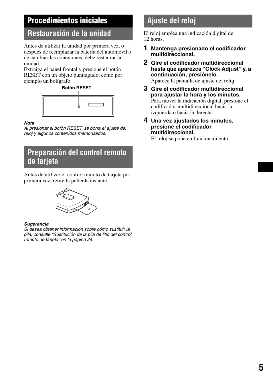 Procedimientos iniciales, Restauración de la unidad, Preparación del control remoto de tarjeta | Ajuste del reloj, Procedimientos iniciales restauración de la unidad | Sony CDX-GT920U User Manual | Page 29 / 56
