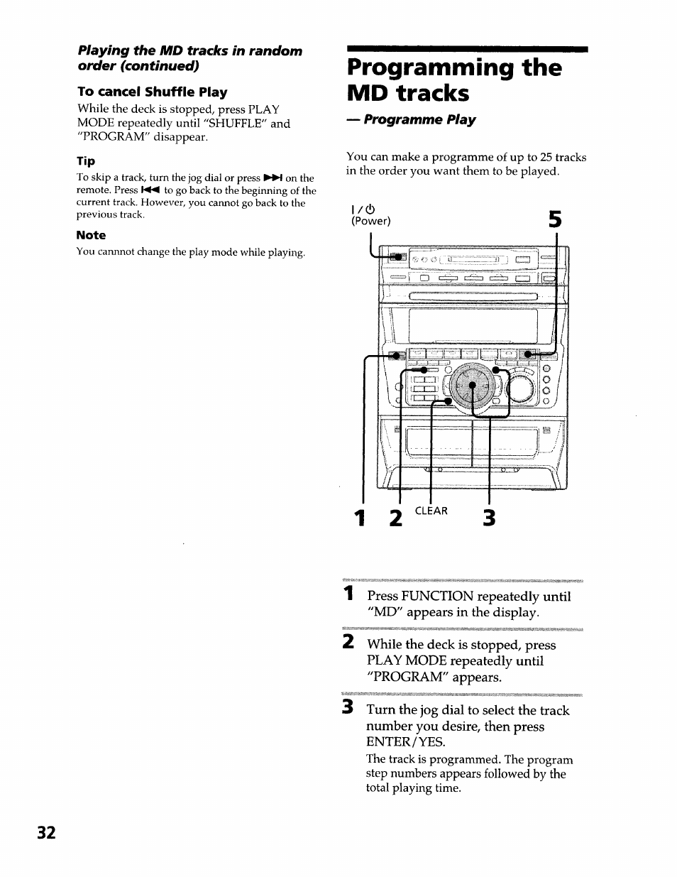 To cancel shuffle play, Note, Programming the md tracks | Sony DHC-MDX10 User Manual | Page 32 / 92