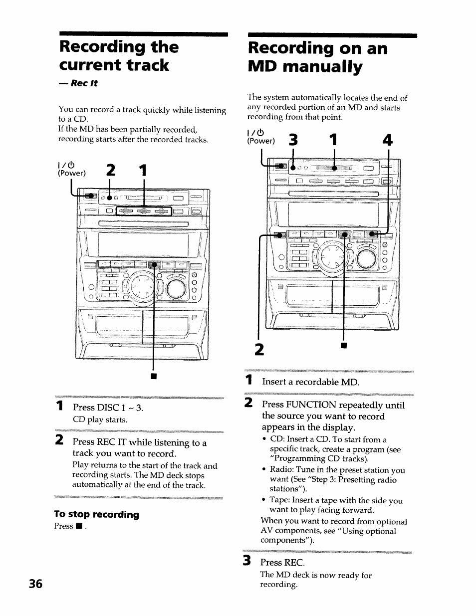 The current track, 1 press disc 1 ~ 3, To stop recording | Recording on an md manually, Insert a recordable md, 3 press rec | Sony DHC-MDX10 User Manual | Page 36 / 92