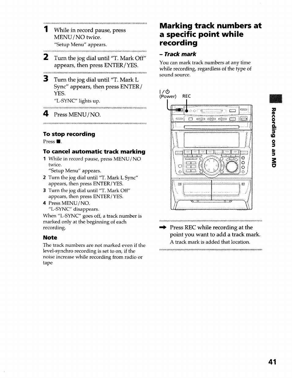 To stop recording, To cancel automatic track marking, Note | Sony DHC-MDX10 User Manual | Page 41 / 92