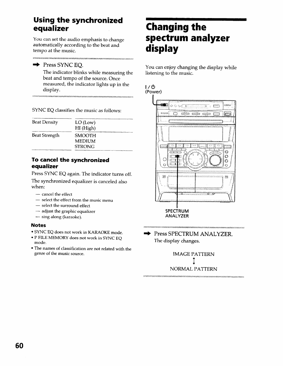 Using the synchronized equalizer, Changing the spectrum analyzer display, L/(!) | Sony DHC-MDX10 User Manual | Page 60 / 92