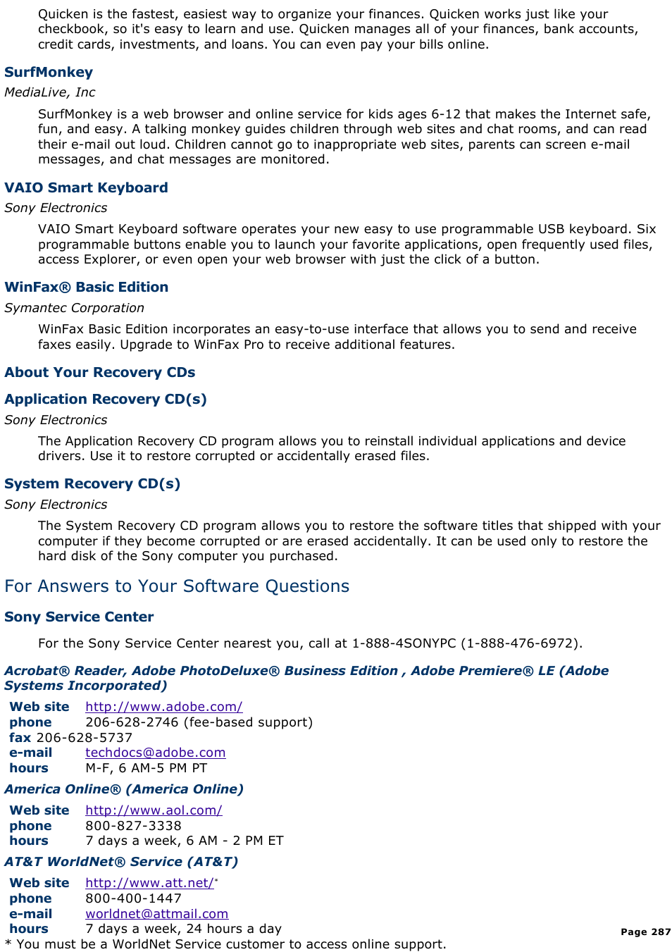 For answers to your software questions | Sony PCV-E518DS User Manual | Page 287 / 776