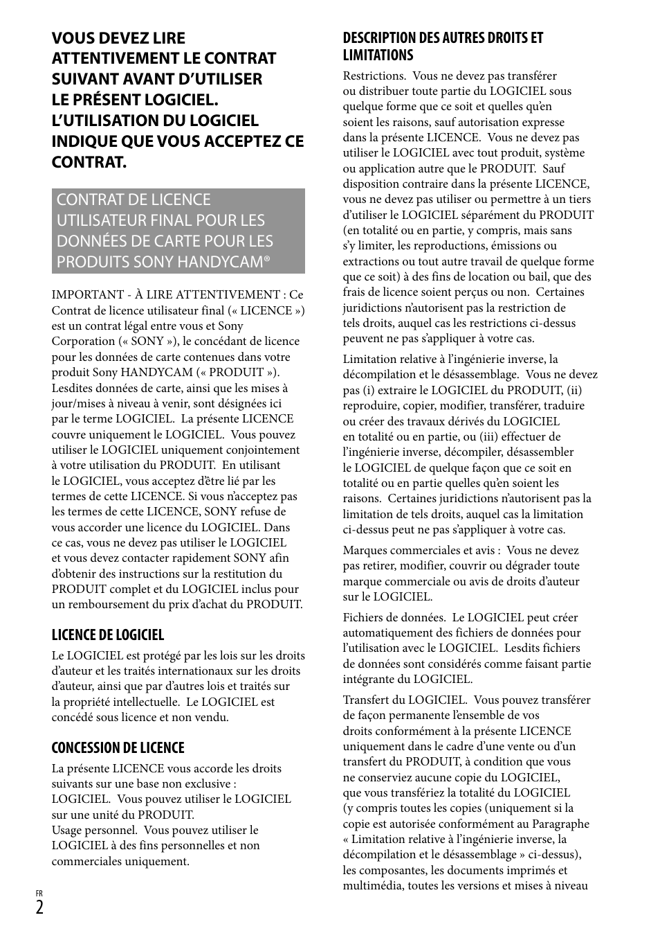 Licence de logiciel, Concession de licence, Description des autres droits et limitations | Sony HDR-TG5V User Manual | Page 12 / 36
