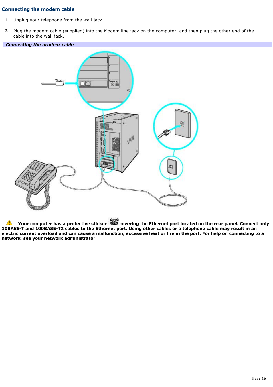 Connecting the modem cable | Sony PCV-RX740 User Manual | Page 16 / 79