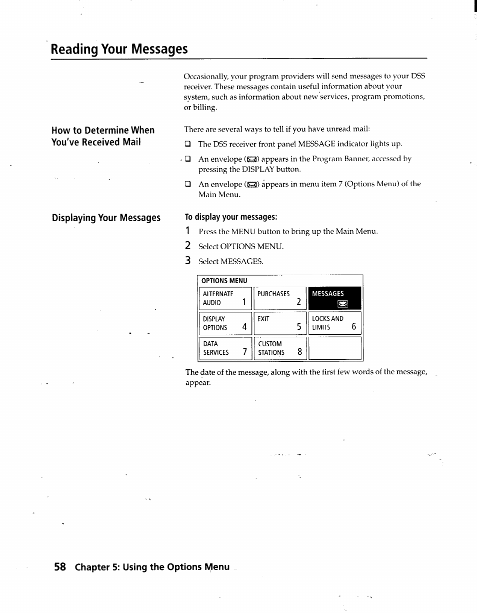 Reading your messages, Displaying your messages to display your messages, How to determine when you've received mail | Displaying your messages, 58 chapter 5: using the options lyienu | Sony SAT-A3 User Manual | Page 58 / 116