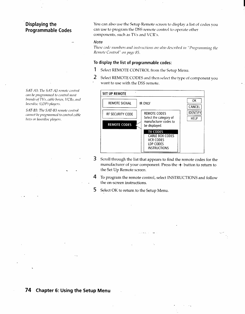 To display the list of programmable codes, 74 chapter 6: using the setup menu | Sony SAT-A3 User Manual | Page 74 / 116
