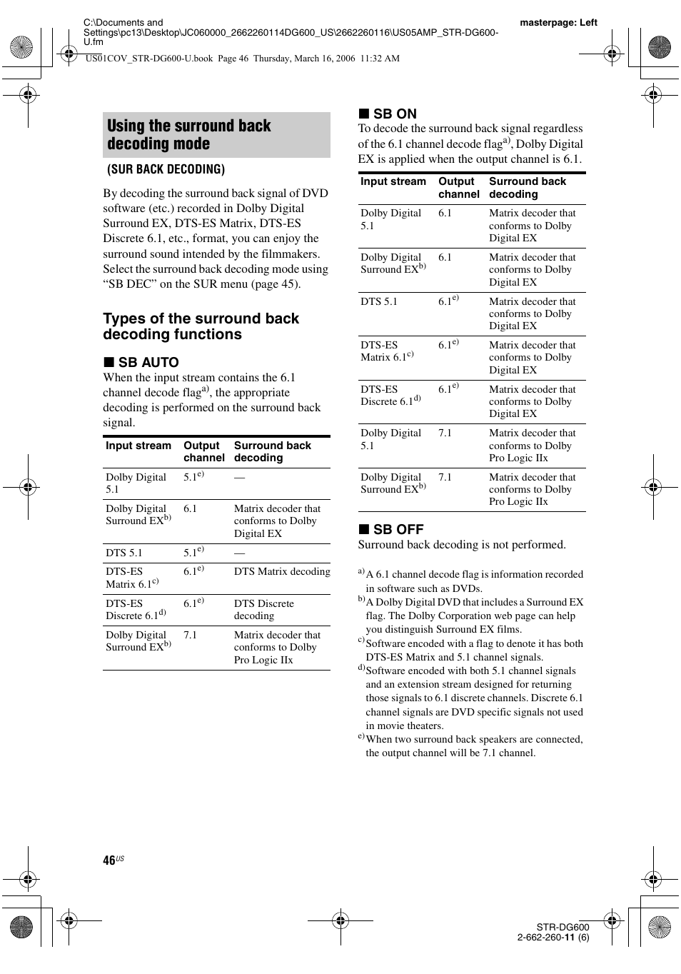 Using the surround back decoding mode, Types of the surround back decoding functions, X sb auto | X sb on, X sb off | Sony STR-DG600 User Manual | Page 46 / 88