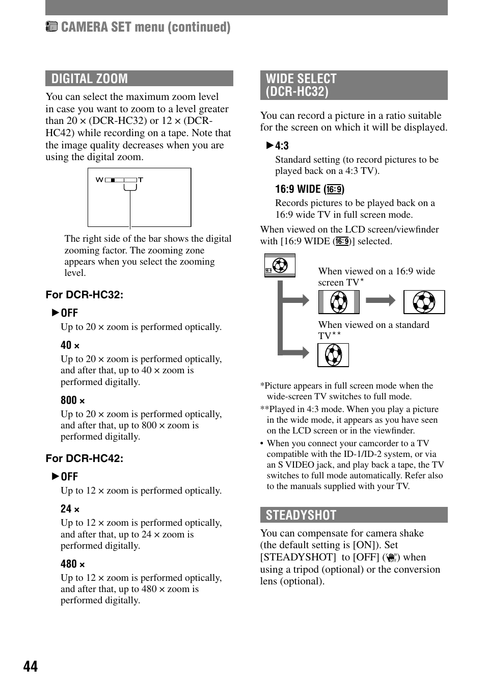 Camera set menu (continued), Digital zoom, Wide select (dcr-hc32) | Steadyshot | Sony DCR-HC32 User Manual | Page 44 / 123