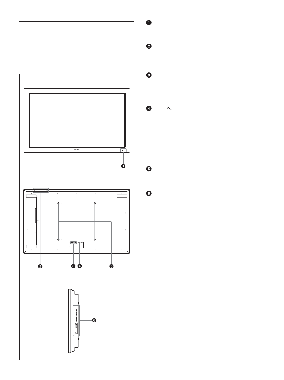 Posizione e funzione dei comandi e delle parti, Parte anteriore / parte posteriore / lato destro | Sony FWD-50PX1 User Manual | Page 253 / 348